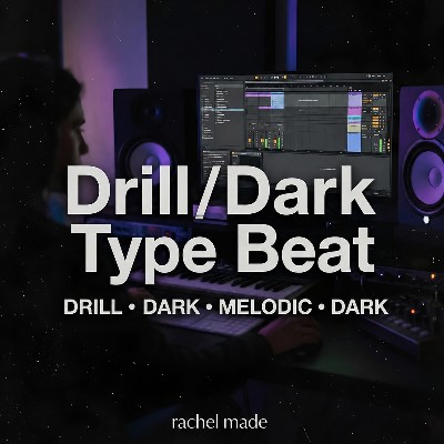 Drill/Dark Type Beat - Rachel Made